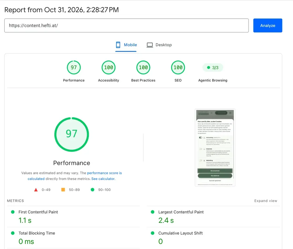 Google PageSpeed Bericht für content.hefti.at am Handy: Leistung 97, Barrierefreiheit 100, Best Practices 100, SEO 100